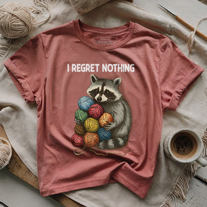 I Regret Nothing T-shirt