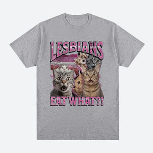 Lesbians Eat What Tee