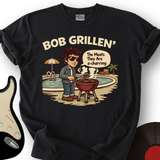 Bob Grillen T-Shirt