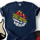 Don't Worry T-Shirt
