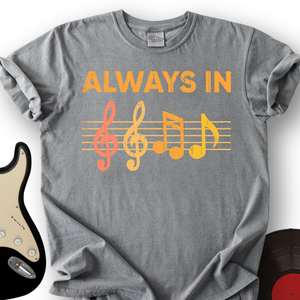Always In T-Shirt