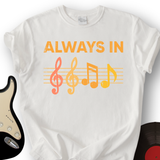 Always In T-Shirt