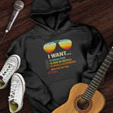 I Want It All Hoodie