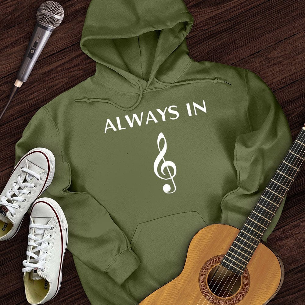 Always In Music Hoodie