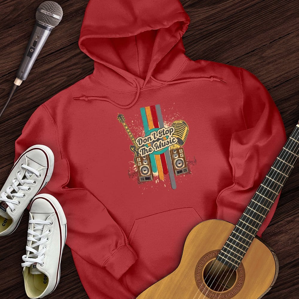 Don't Stop The Music Hoodie